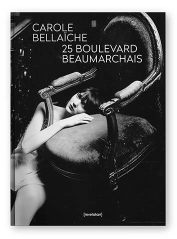 Carole-Bellaïche-couverture-25-Bd-Beaumarchais 25 BD BEAUMARCHAIS. PHOTOGRAPHIE 